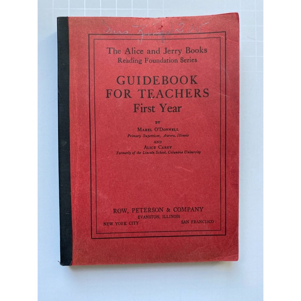 Vintage The Alice and Jerry Books Guidebook for Teachers First‎ Year 1938